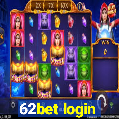 62bet login